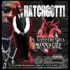 Hatchgotti - St. Valentine's Day Massacre